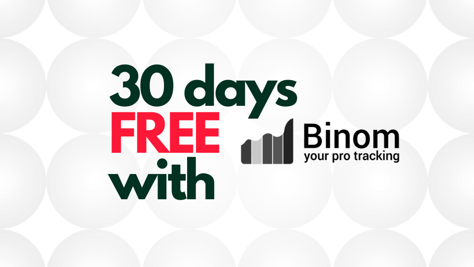 30 days of free use of Binom Tracker!